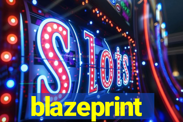 blazeprint