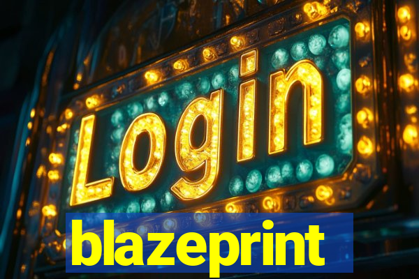 blazeprint