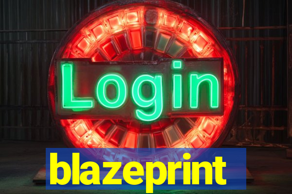 blazeprint