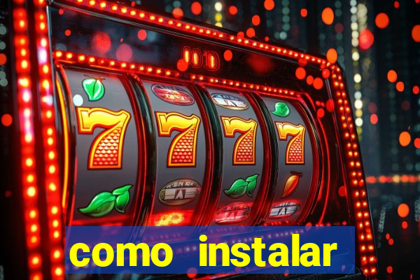 como instalar fortune tiger