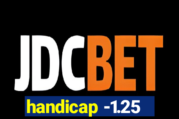 handicap -1.25