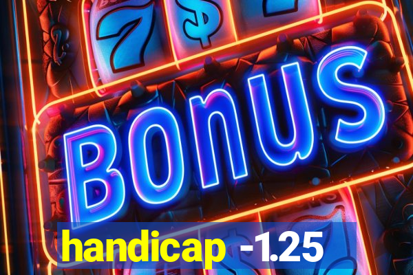 handicap -1.25