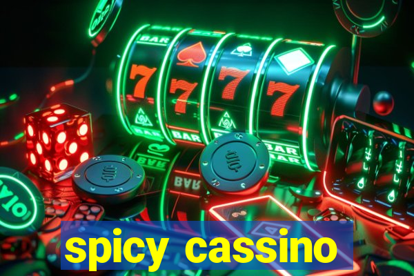 spicy cassino