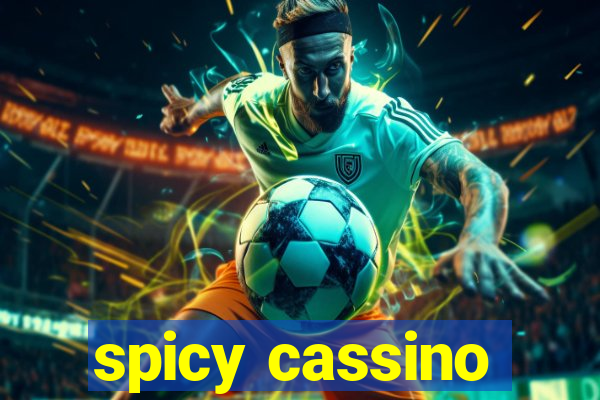 spicy cassino