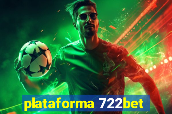 plataforma 722bet