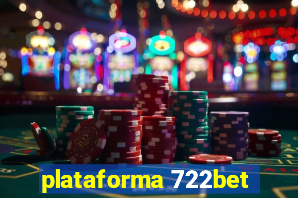 plataforma 722bet