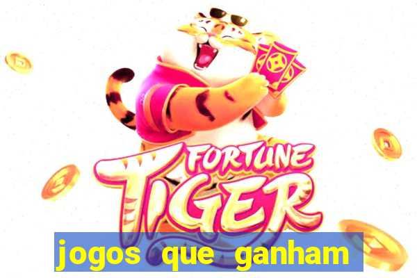 jogos que ganham dinheiro sem depositar nada