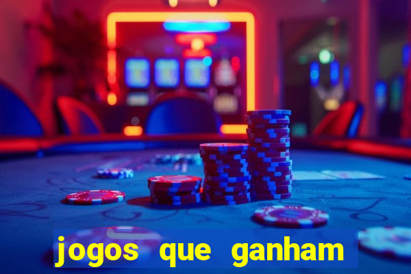 jogos que ganham dinheiro sem depositar nada