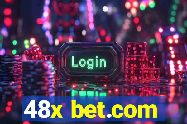 48x bet.com