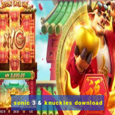 sonic 3 & knuckles download