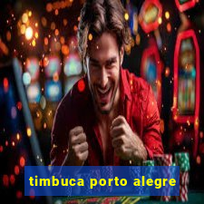 timbuca porto alegre