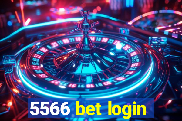 5566 bet login