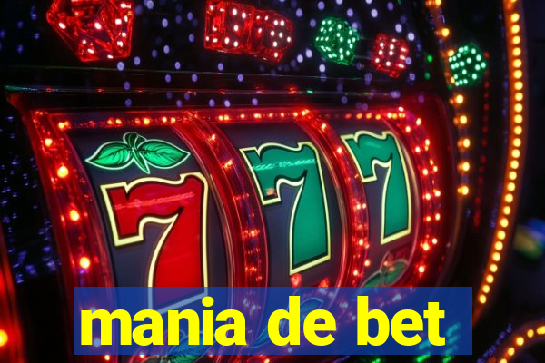 mania de bet