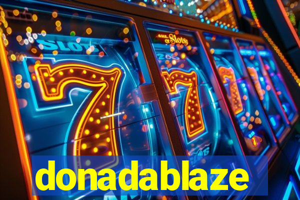 donadablaze