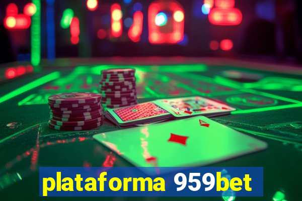 plataforma 959bet