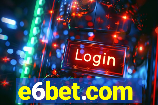 e6bet.com