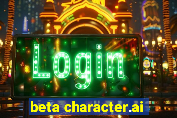 beta character.ai