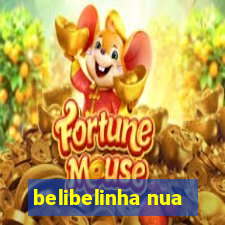 belibelinha nua