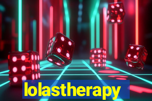 lolastherapy