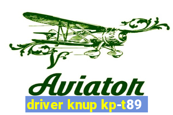 driver knup kp-t89