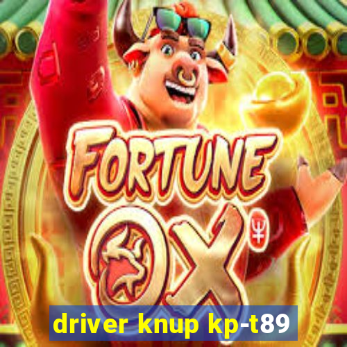 driver knup kp-t89