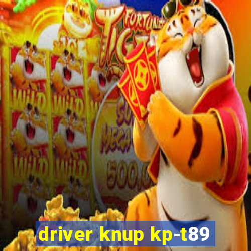 driver knup kp-t89