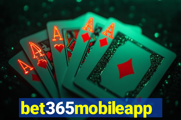 bet365mobileapp