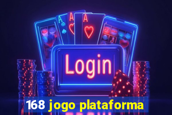 168 jogo plataforma