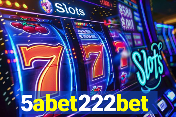 5abet222bet