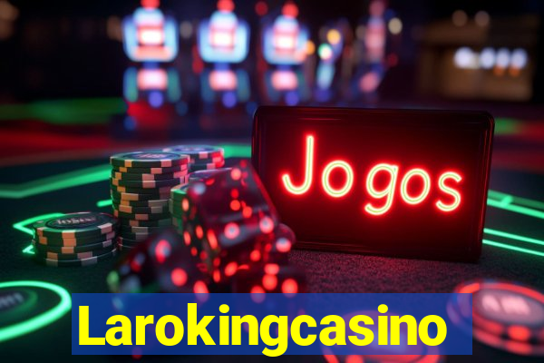 Larokingcasino