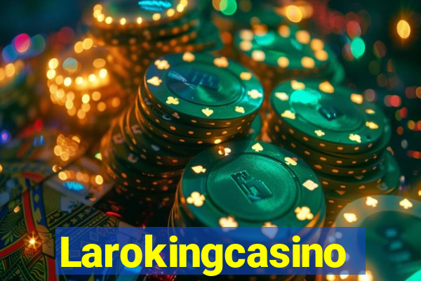 Larokingcasino