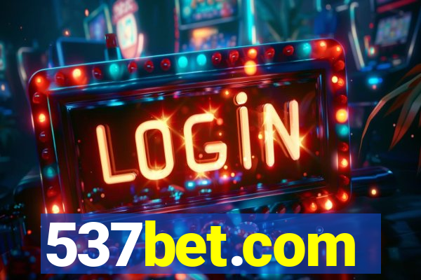 537bet.com