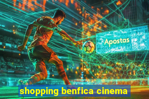 shopping benfica cinema