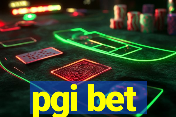 pgi bet