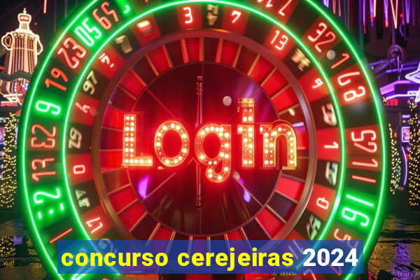 concurso cerejeiras 2024