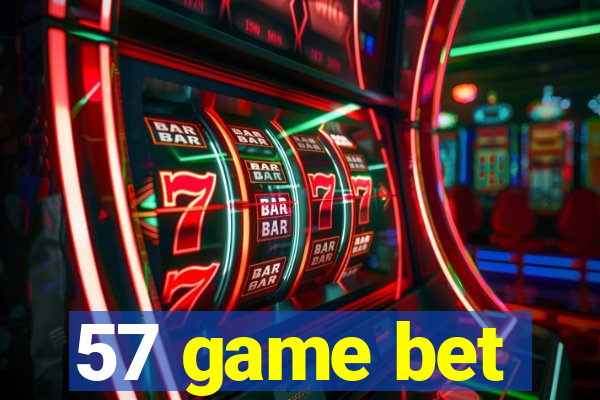 57 game bet