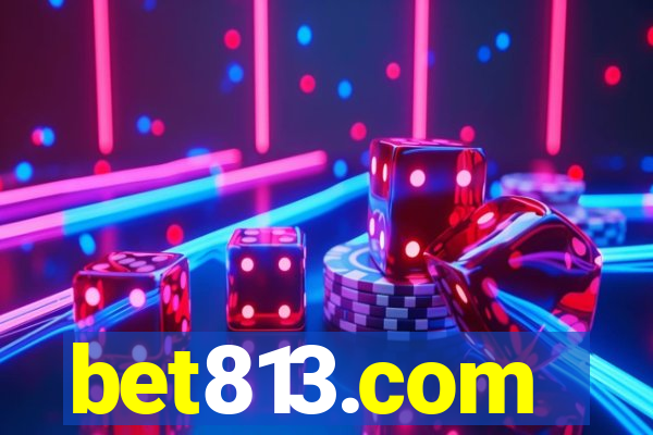 bet813.com