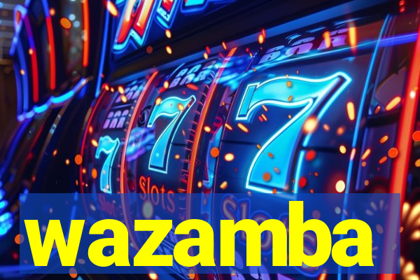 wazamba