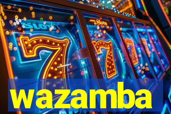 wazamba