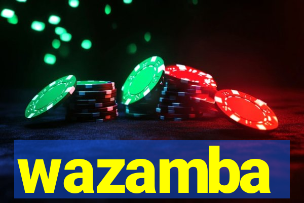 wazamba