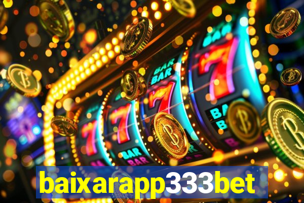 baixarapp333bet