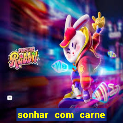 sonhar com carne de porco