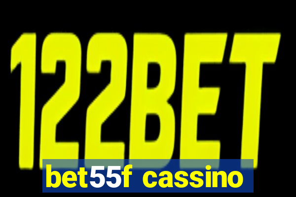 bet55f cassino