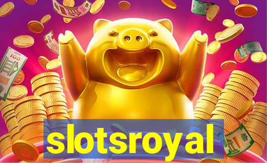 slotsroyal