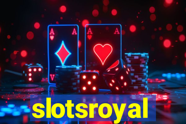 slotsroyal