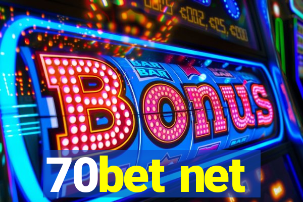 70bet net