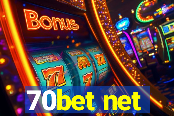 70bet net