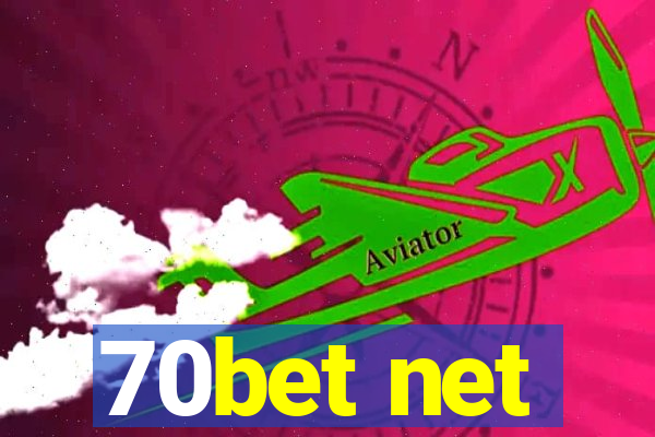 70bet net