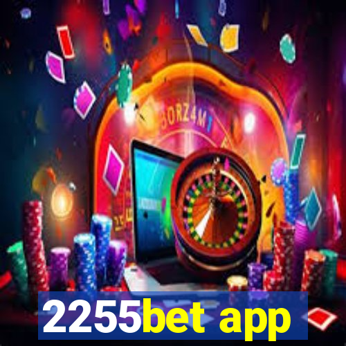 2255bet app