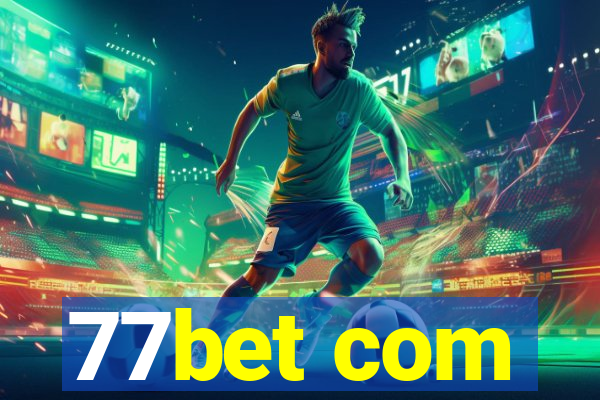 77bet com